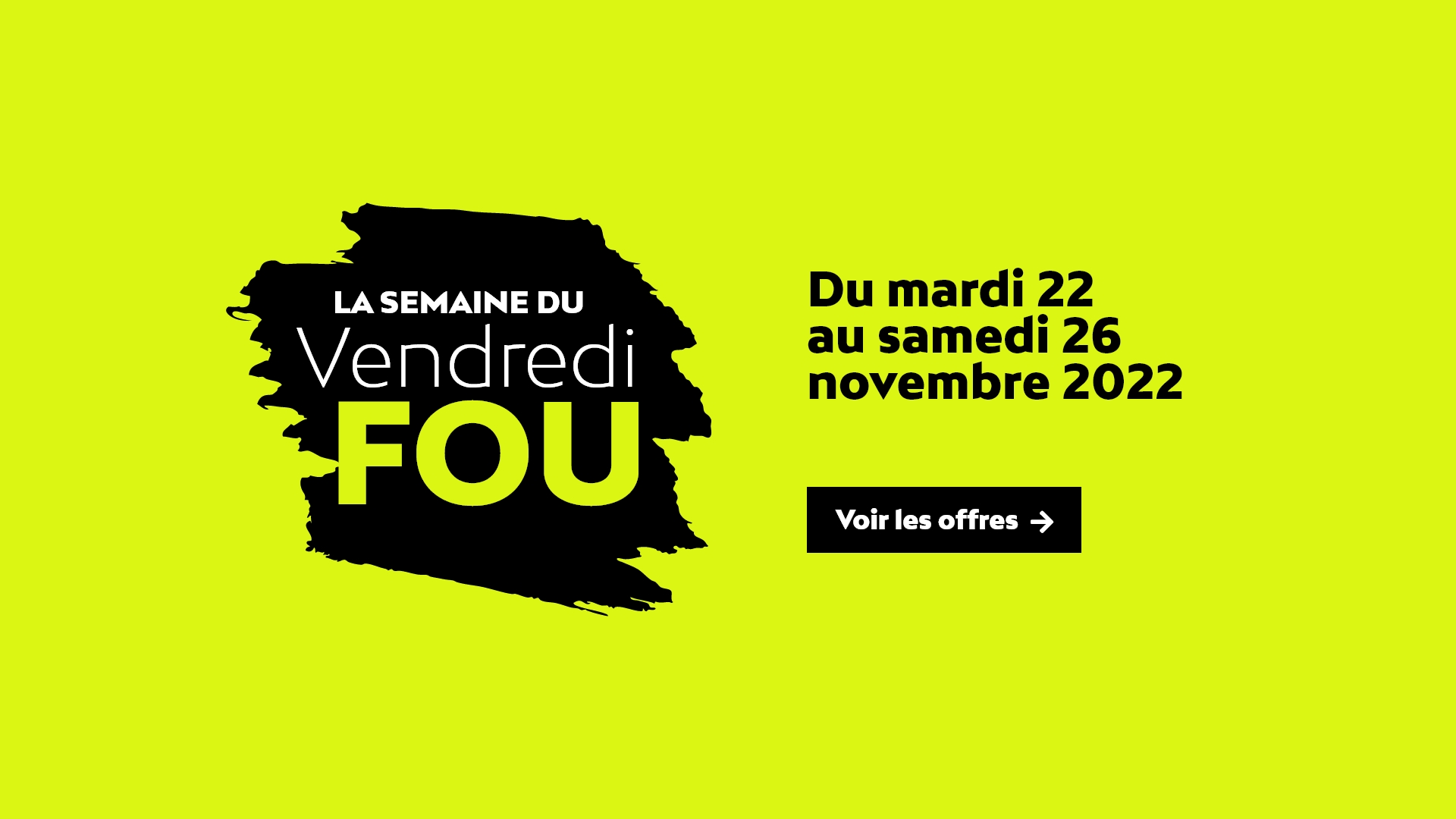 Promo Vendredi fou